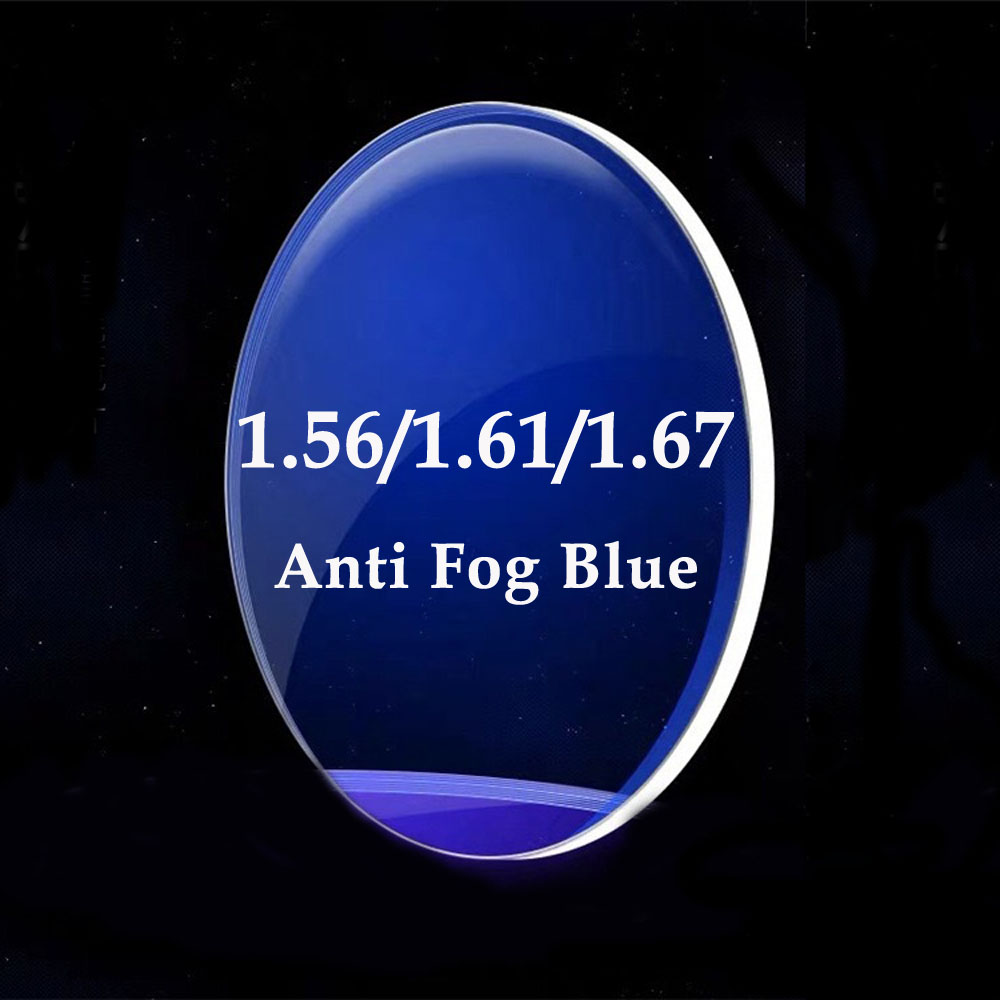 1.56/1.61/1.67Anti Fog Blue Lens